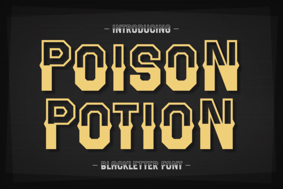 Poison Potion: A Split-Style Blackletter Typeface Review
