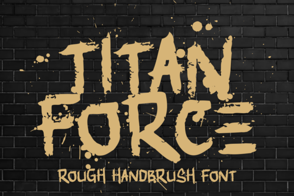Titanforce: A Bold Typeface for Modern Brands