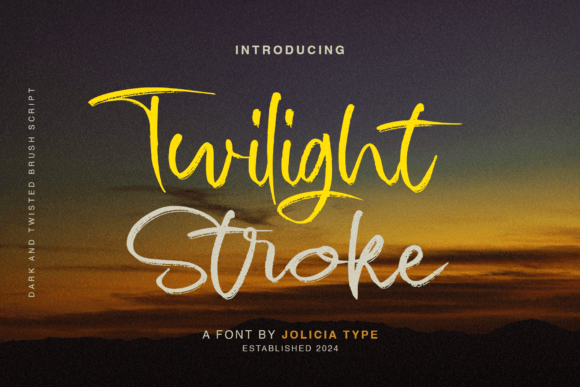Twilight Stroke: A Dynamic Script Font for Marketers