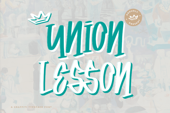Union Lesson Font: A Bold Street Art Typeface